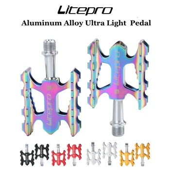 Litepro Ultra Hafif Pedalı Katlanır Bisiklet Rulman Alüminyum Alaşımlı kaymaz Fit Brompton MTB Yol Bisikleti BMX Evrensel Pedalı
